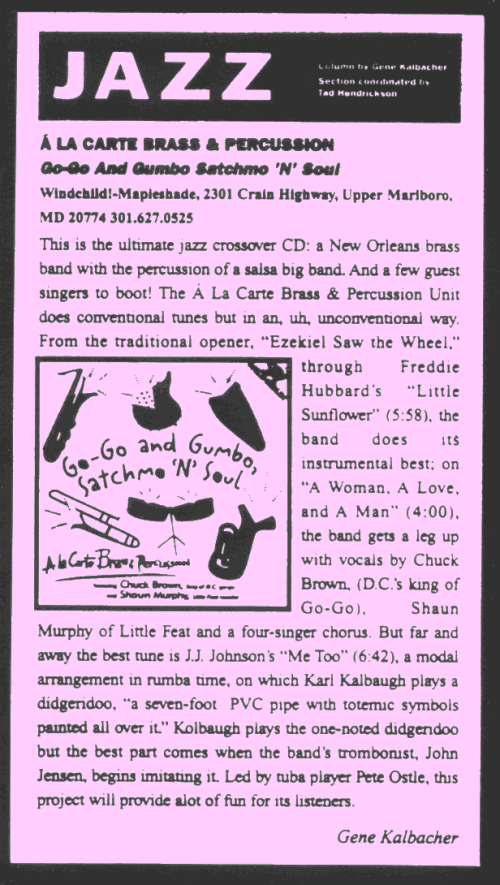 Review of A La Carte's
second CD, "Go-Go and Gumbo, Satchmo 'N' Soul"